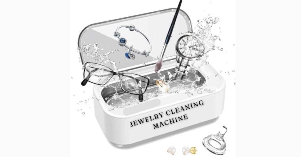 Jewelry Cleaning Machine